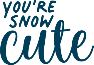You\'re snow cute 32x22mm